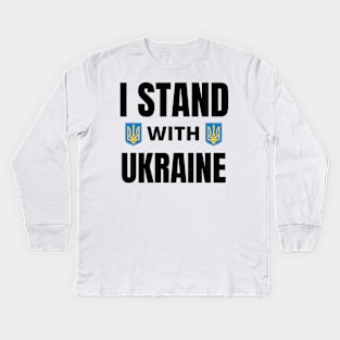 I Stand With Ukraine Kids Long Sleeve T-Shirt